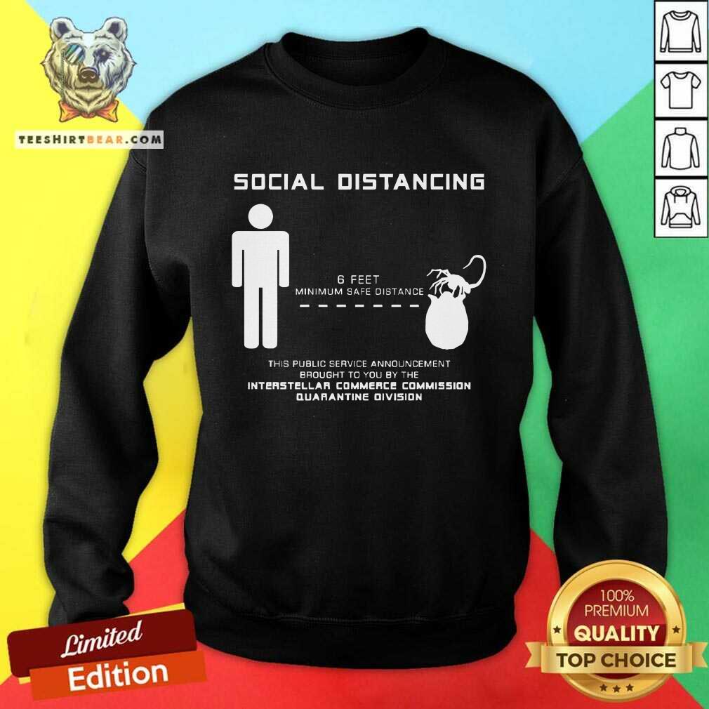Original Social Distancing Alien Face Hugger Sweatshirt