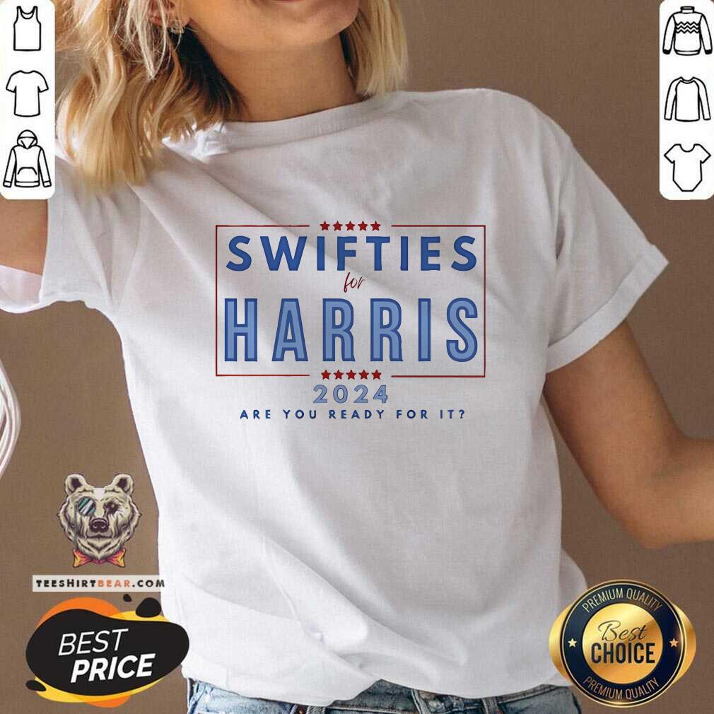 Original Swifties For Harris Are You Ready For It 2024 V-neck