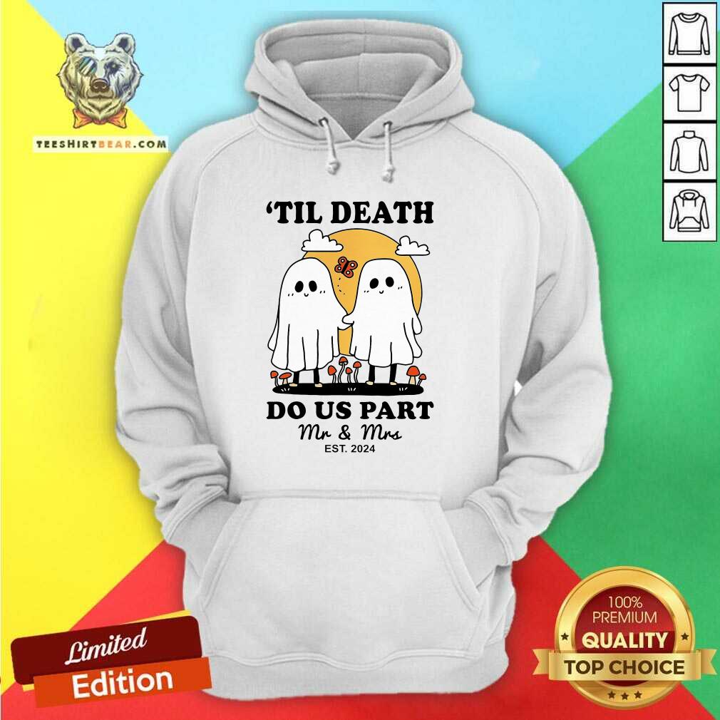 Original Til Death Mrs Mr Est 2024 Ghost Couple Halloween Hoodie