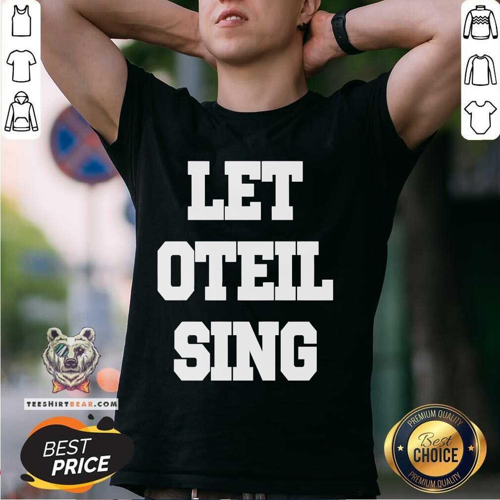 Premium Dr. Jaime Friedman Wearing Let Oteil Sing T-Shirt