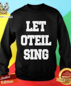 Premium Dr. Jaime Friedman Wearing Let Oteil Sing Sweatshirt