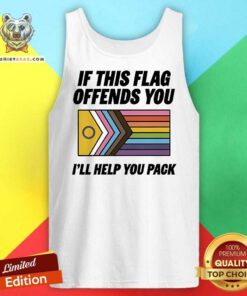 Premium LGBTQ If This Flag Offends You I’ll Help You Pack Tank-top