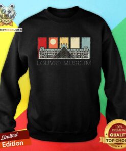 Premium Louvre Museum In Paris France Sweatshirt