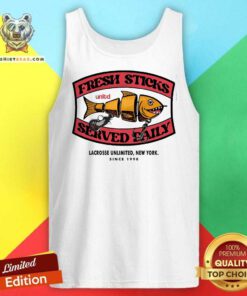 Premium Lure Lacrosse Fresh Sticks Served Daily Tank-top