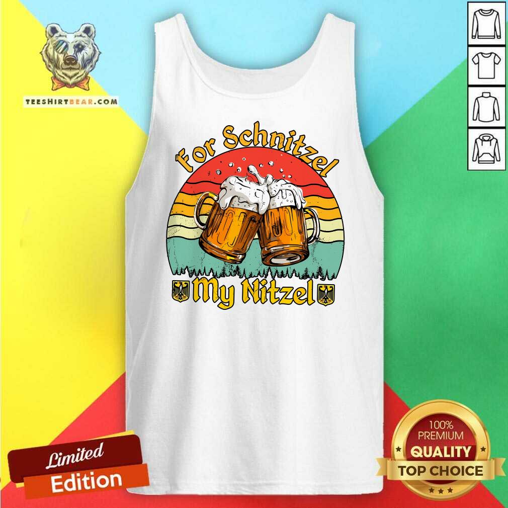Premium Oktoberfest Beer Festival For Schnitzel My Nitzel Tank-top