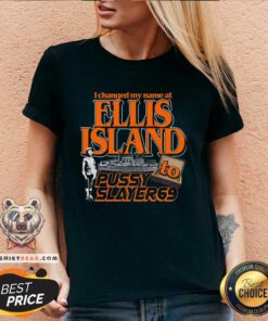 Pretty I Changed My Name At Ellis Island To Pussy Slayer 69 V-neck