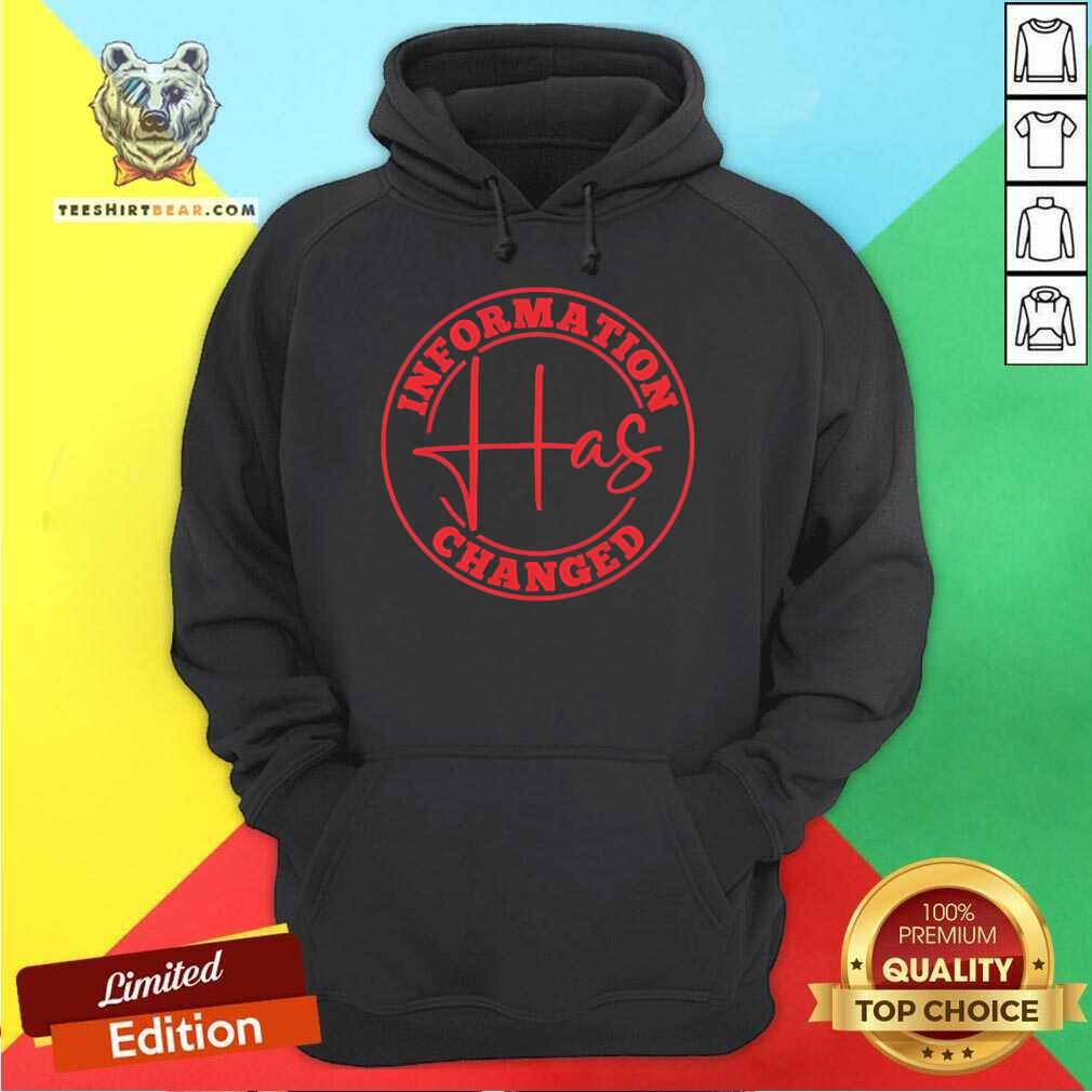 Pretty Information Has Changed NFL Start Hoodie
