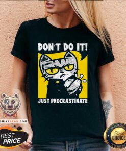 Top Cat Don't Do It Just Procrastinate V-neck