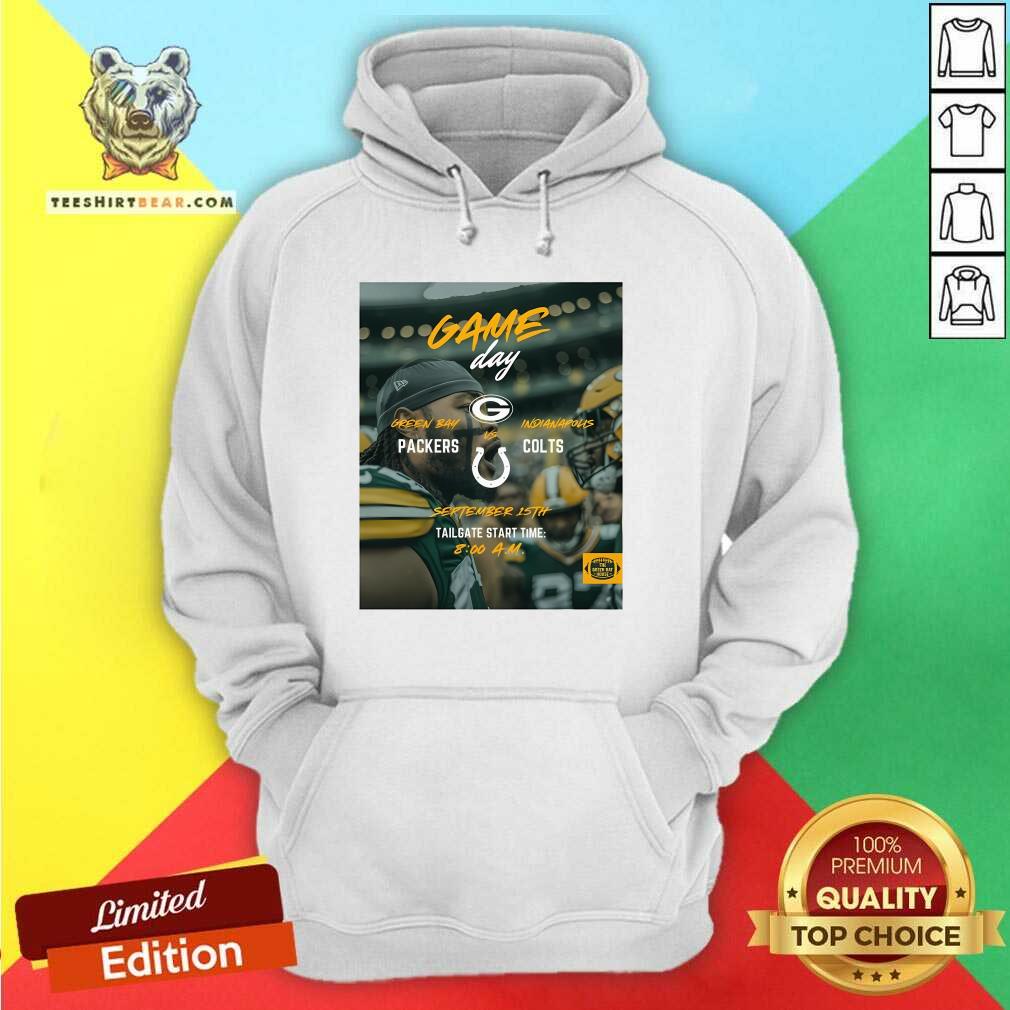 Top Gameday Green Bay Packers Vs Indianapolis Colts September 15th Hoodie