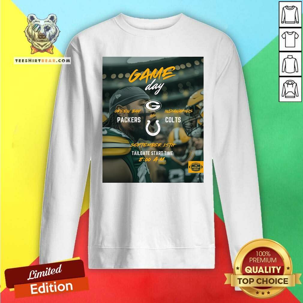 Top Gameday Green Bay Packers Vs Indianapolis Colts September 15th Sweatshirt