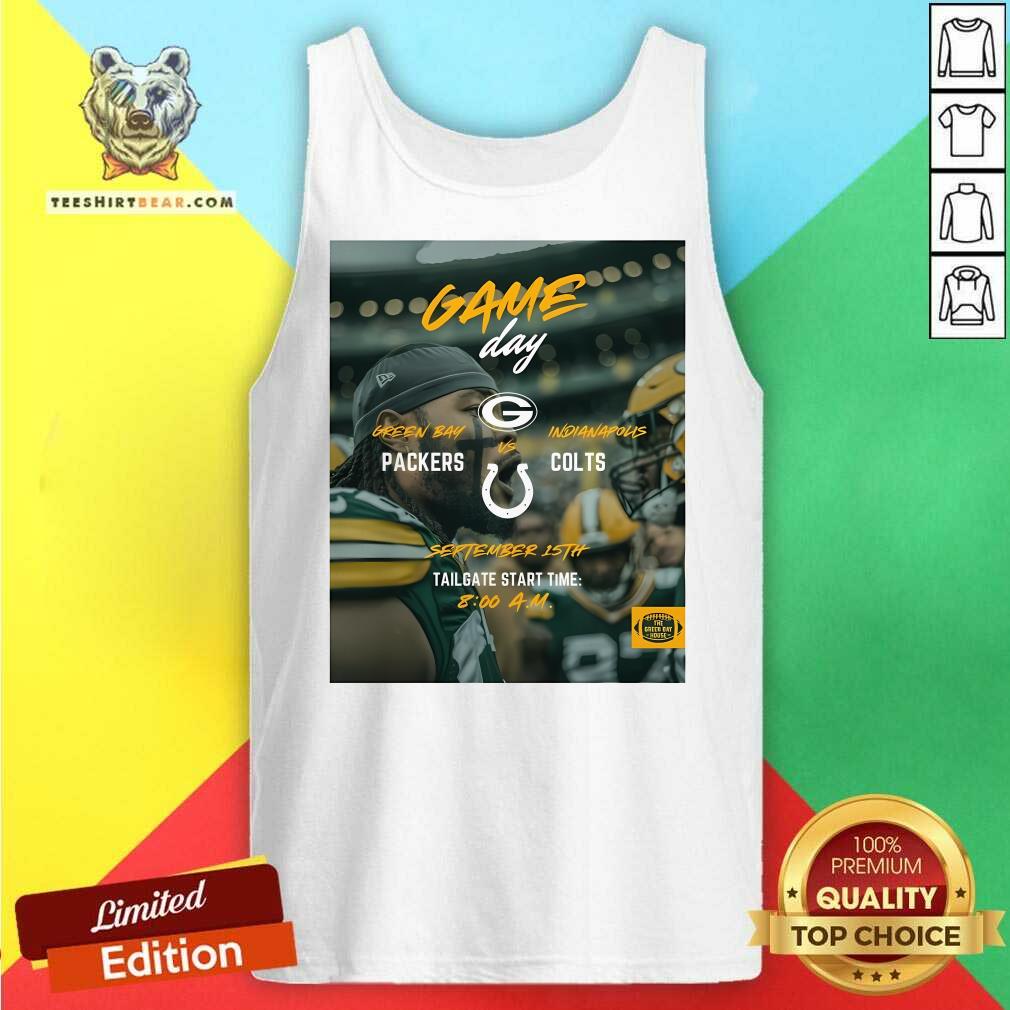 Top Gameday Green Bay Packers Vs Indianapolis Colts September 15th Tank-top
