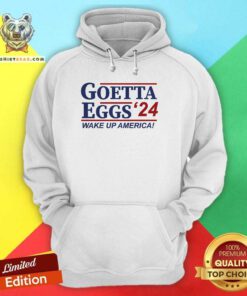 Top Goetta Eggs '24 Wake Up America Hoodie