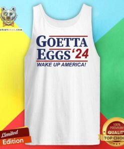 Top Goetta Eggs '24 Wake Up America Tank-top