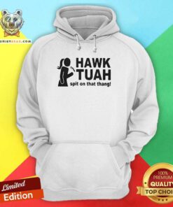 Top Hawk Tuah Spit On That Thang Hoodie