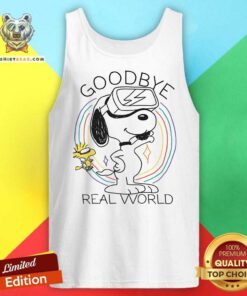 Top Snoopy Goodbye Real World Tank-top