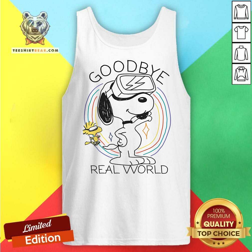 Top Snoopy Goodbye Real World Tank-top