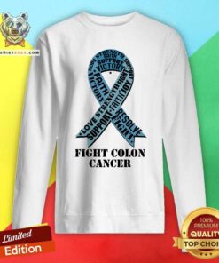 Awesome Fight Colon Cancer Resolve Support Faith Blue Ribbon Sweatshirt