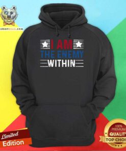 Awesome I Am The Enemy Within Hoodie