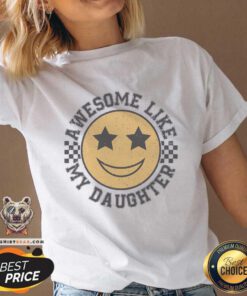 Awesome Like My Daughter V-neck