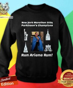 Awesome New York Marathon 2024 Parkinson's Champions Run Ariana Run Sweatshirt