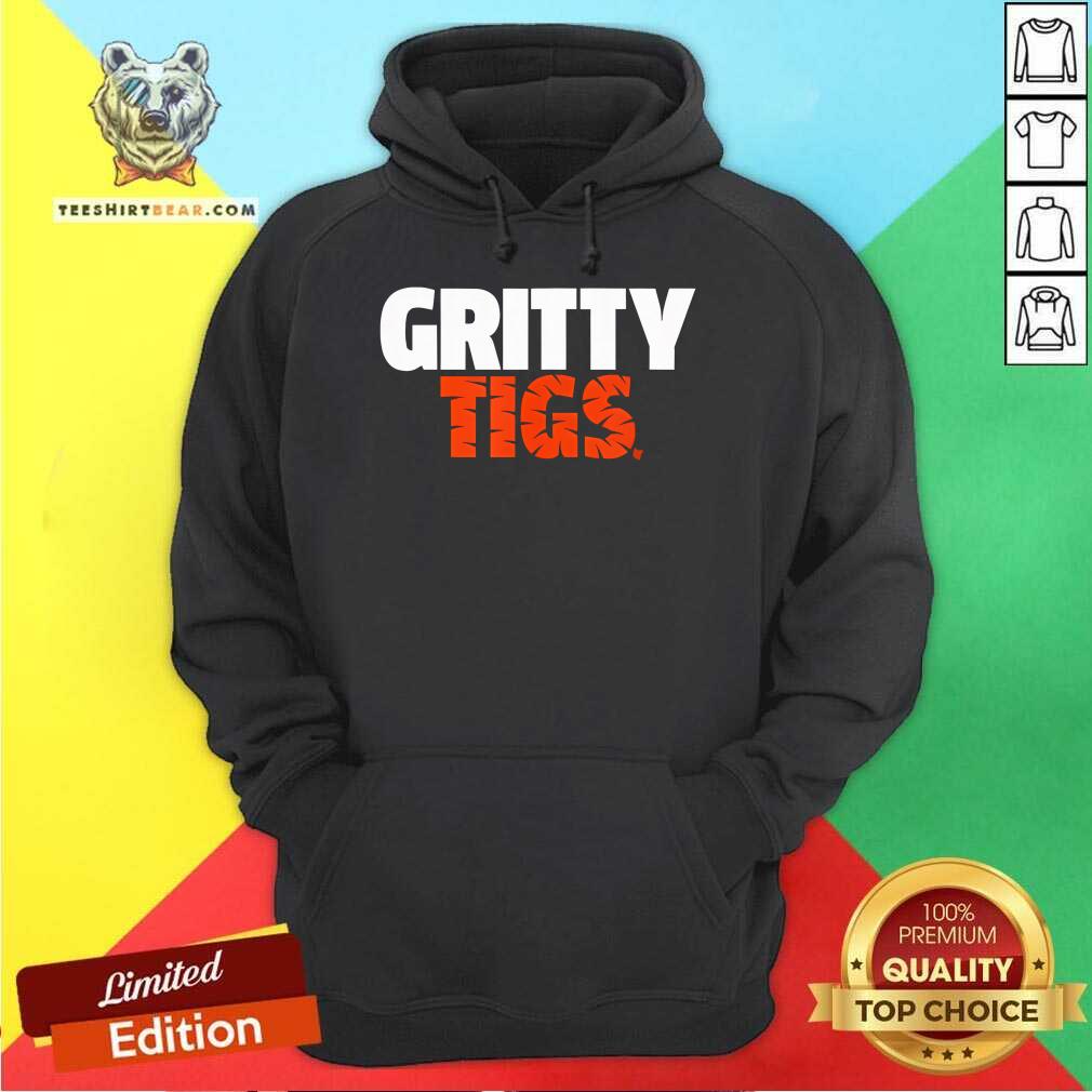 Funny Gritty Tigs Detroit Baseball Hoodie