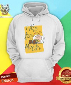 Funny Peanuts Charliei Ate Too Much Hoodie