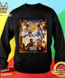 Funny World Series Championships New York Vs Los Angeles 2024 Sweatshirt
