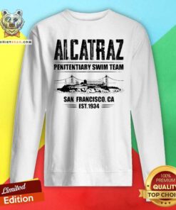 Good Alcatraz Penitentiary Swim Team Sweatshirt