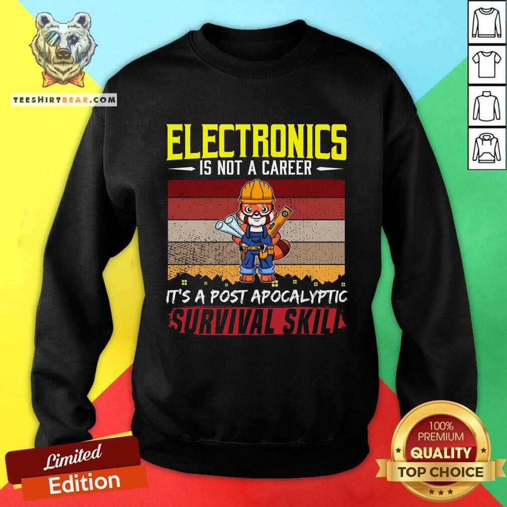 Good Cute Electrician Is Not A Career Electricity Wire Sweatshirt