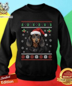 Good Dachshund Dog Ugly Christmas Sweater Xmas For Lovers Sweatshirt