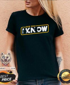 Good I Love You I Know Star Wars V-neck