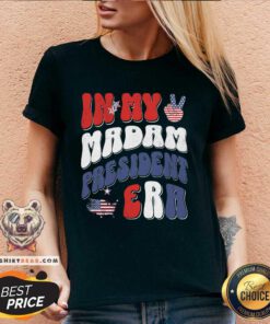 Good In My Madam President Era Madam President 47 V-neck