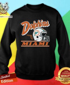 Good Miami Dolphins Fly Sweatshirt