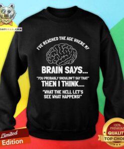 Good Senior Citizen Retiree Pensioner Elderly Person Old People Sweatshirt