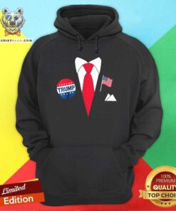 Hot Easy Tie And Suit Trump Donald Support Donald Trump President Hoodie