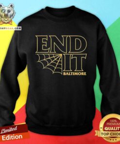 Hot End It Baltimore Sweatshirt