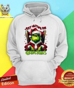 Hot Grinch Just Waiting For Christmas Hoodie