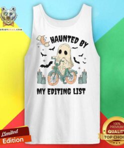 Hot Halloween Editing Day Haunted By My Editing List Ghost Tank-top
