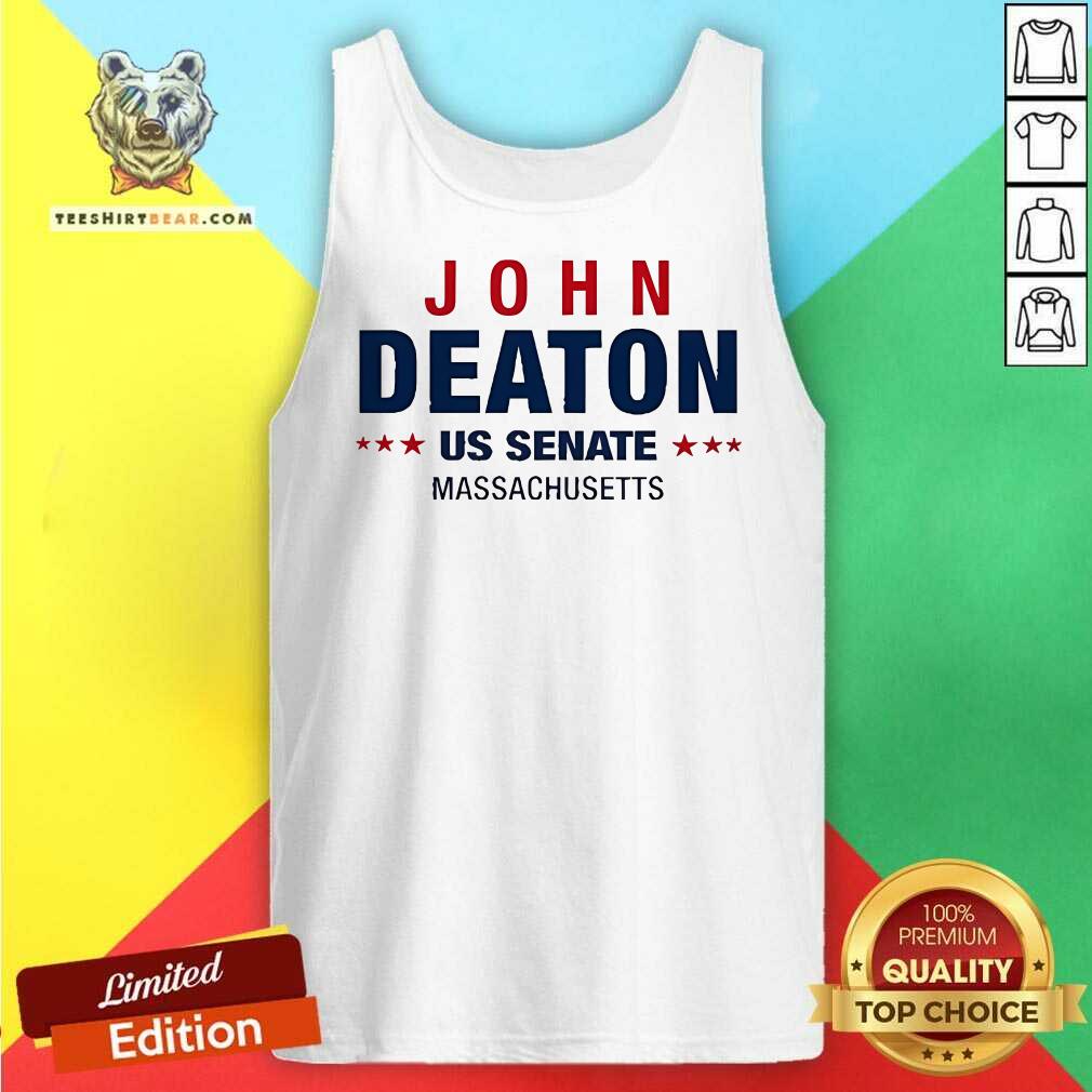Hot John Deaton Us Senate Massachusetts Tank-top