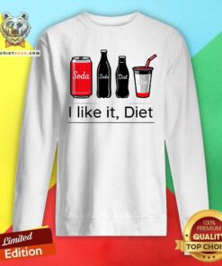 Hot Soda I Like It Diet Essentials Morning Beverage Sweatshirt