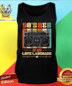 Nice 90s RB Music RNB Is My Love Language Vintage Tank-top