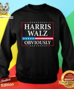 Nice Harris Waltz 2024 Obviously Kamala Harris Tim Walz 2024 Sweatshirt