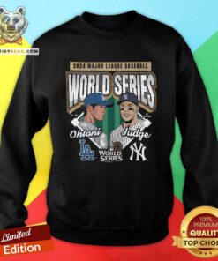 Nice New York Yankees Vs Los Angeles Dodgers MLB 2024 World Series Sweatshirt