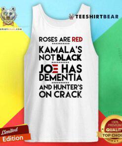 Nice Trump Take America Back Roses Are Red Kamalas Not Black Tank-top