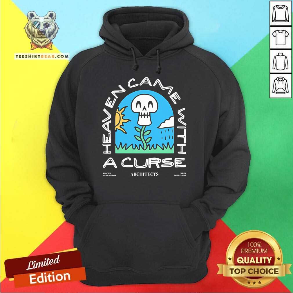 Official Architects Heaven Came With A Curse Brighton United Kingdom Hoodie