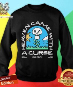 Official Architects Heaven Came With A Curse Brighton United Kingdom Sweatshirt