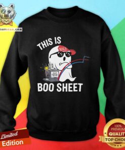 Official This Is Boo Sheet Election Day Ghost Of Trump Voter Sweatshirt