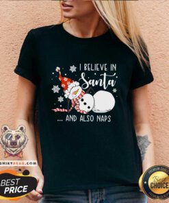 Original I Believe In Santa And Also Naps Christmas Teacher V-neck