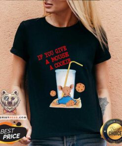 Original If You Give Mouse A Cookie Birthday Cookies Cute Rat V-neck