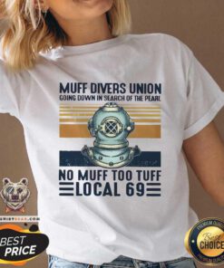 Original Muff Divers Union No Muff Too Tuff Local 69 Vintage V-neck
